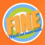 【中古】ファイン−TV HITS and happy music / テレビサントラ