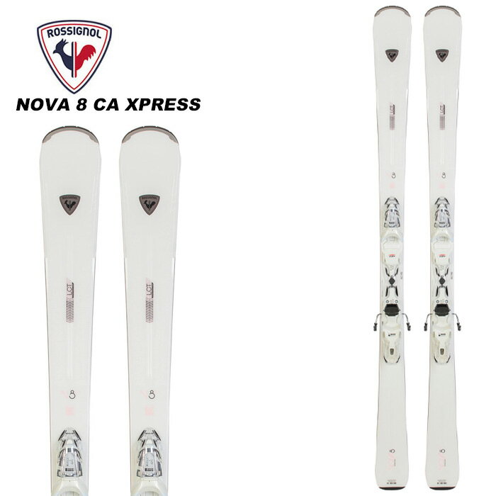 ROSSIGNOL Vj[ XL[ NOVA 8 CA XPRESS + XPRESS W 11 GW B83 WHITE SPARKLE rfBOZbg 23-24f