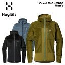 HAGLOFS ホグロフス ウェア Vassi MID HOOD Men's 23-24(2024)モデル ジャケット