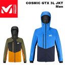 MILLET ミレー ウェア COSMIC GTX 3L JKT Men【MIV9894】23-24(2024)モデル ジャケット