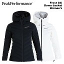 PEAK PERFORMANCE ピーク パフォーマンス ウェア Frost Ski Down Jacket Women's 23-24(2024)モデル ジャ...