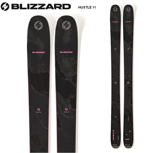 BLIZZARD ブリザード スキー板 HUSTLE 11 板単品 23-24 モデル BLIZZARD ブリザード スキー板 HUSTLE 11 板単品 23-24 モデル