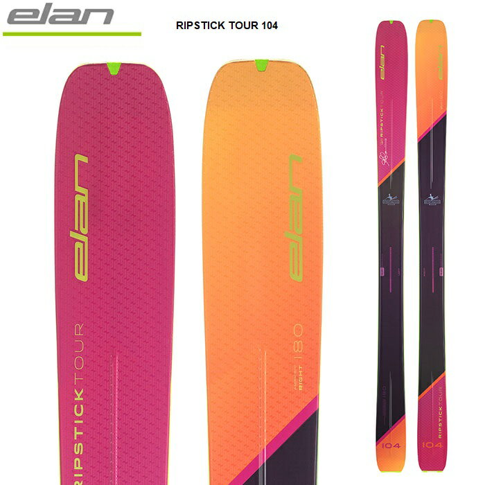 elan エラン スキー板 RIPSTICK TOUR 104 板単品 23-24 モデル