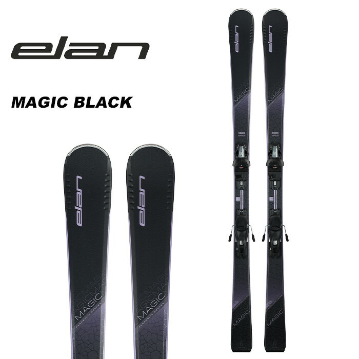 elan エラン スキー板 MAGIC BLACK + EL 9.0 GW SHIFT BLK/BLK ビンディングセット 23-24 モデル