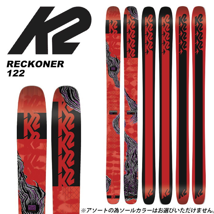 K2 P[c[ XL[ RECKONER 122 Pi 23-24 f