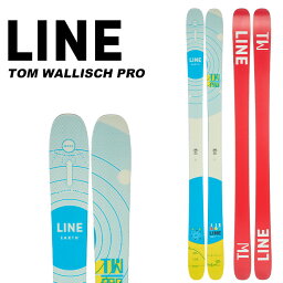 LINE ライン スキー板 TOM WALLISCH PRO 板単品 23-24 モデル