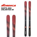 Nordica ノルディカ スキー板単品 SANTA ANA UNLIMITED 88 Lengths (cm): 151cm-158cm-165cm-172cm ※解放値について※ 当店での解放値設定は「10」までとなっております。予めご了承ください。 ※ご注意※ ・製造過程で細かいキズがつくことがありますが、不良品には該当いたしません。 ・実店舗と在庫を共有しているため、タイミングによって完売となる場合がございます。 ・モニターの発色によって色が異なって見える場合がございます。