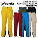 Phenix PSM23OB00 GT Demo Performance Pants JP / 23-24ǥ ե˥å  ѥ