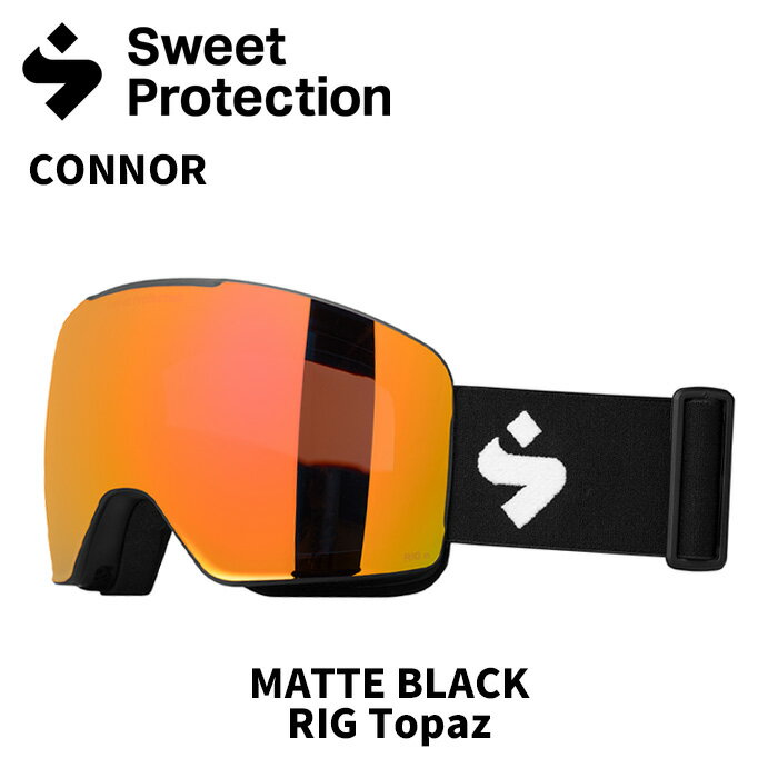 SWEET PROTECTION スウィートプロテクション ゴーグル CONNOR MATTE BLACK/RIG Topaz 24-25 モデル