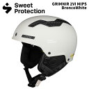 SWEET PROTECTION スウィートプロテクション ヘルメット GRIMNIR 2VI MIPS BroncoWhite 24-25 モデル