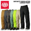 686 シックスエイトシックス ウェア INFINITY INSULATED CARGO PANT 24-25(2025)モデル パンツ