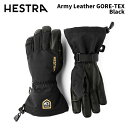 【3003020-100】HESTRA ヘストラ グローブ Army Leather GORE-TEX Black 24-25 モデル