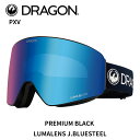 【H04】DRAGON ドラゴン ゴーグル PXV PREMIUM BLACK LL J.BLUESTEEL 24-25 モデル【返品交換不可商品】(4)