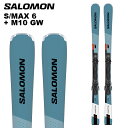 SALOMON サロモン スキー板 S/MAX 6 + M10 GW ビンディングセット 25-26 モデル