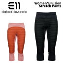 STATE OF ELEVENATE ステートオブエレベネート ウェア Women's Fusion Stretch Pants パンツ ウィメンズ 24-25...