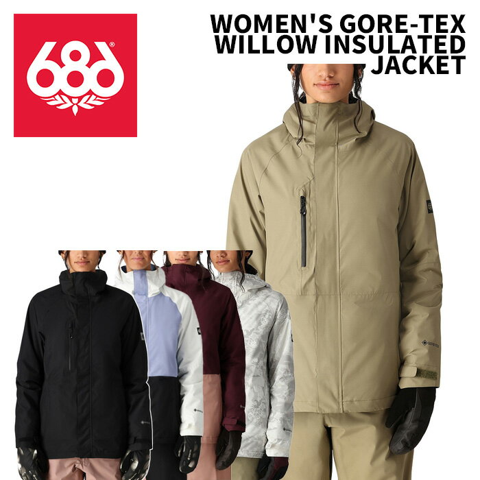 686 シックスエイトシックス ウェア WOMEN'S GORE-TEX WILLOW INSULATED JACKET 24-25(2025)モデル レディース ジャケット