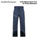 Peak Performance ピークパフォーマンス ウェア FLO Alpine Gore-Tex 2L Pants Womens 24-25(2025)モ...