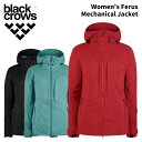 BLACK CROWS ブラッククロウズ ウェア Women's Ferus Mechanical Jacket 24-25(2025)モデル レディース ジャ...
