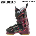 DALBELLO ダルベロ スキーブーツ VELOCE 95 MV W 25-26 モデル レディース