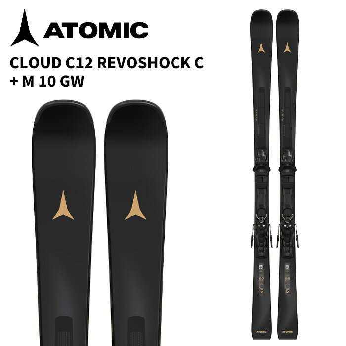 ATOMIC アトミック スキー板 CLOUD C12 REVOSHOCK C + M 10 GW ビンディングセット 25-26 モデル レディース