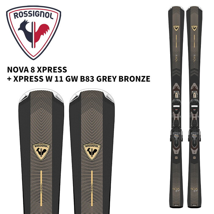 ROSSIGNOL ˥硼  NOVA 8 XPRESS + XPRESS W 11 GW B83 GREY BRONZE ...