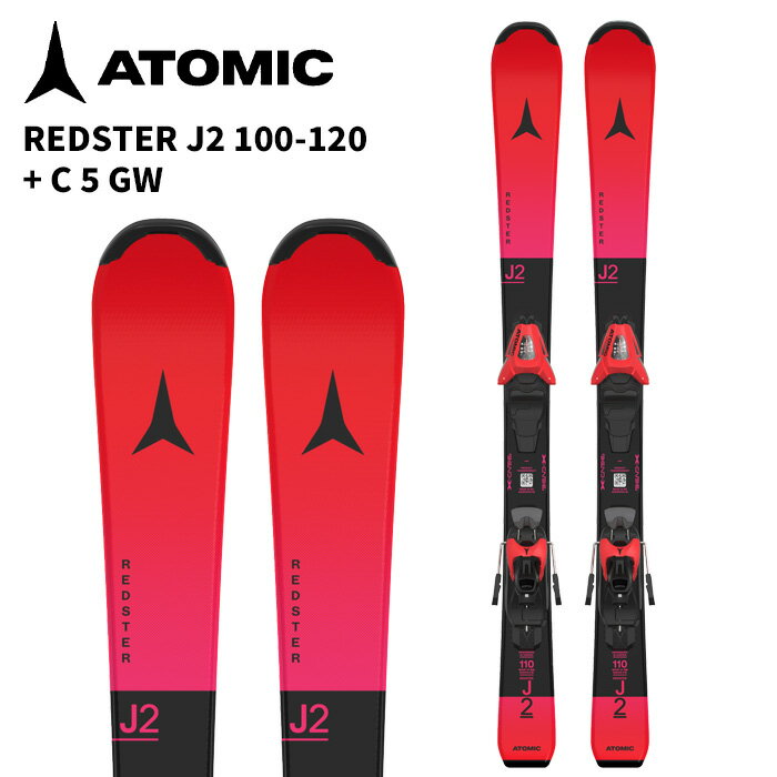 ATOMIC アトミック スキー板 REDSTER J2 100-120 + C 5 GW ビンディングセット 25-26 モデル キッズ