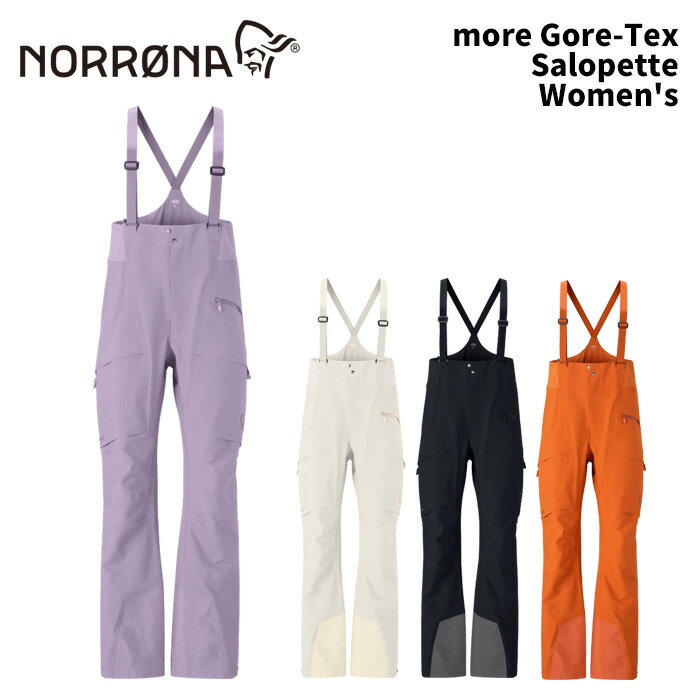 NORRONA more Gore-Tex Salopette Women's 25-26(2026)モデル ノローナ ウィメンズ モーレ ゴアテック..