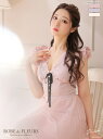 【SALE】 キャバドレス ミニ 大人 高級キャバドレス ミニドレス クラブ ワンピース ROBE de FLEURS ローブドフルール ピンク サテン×フェミ...