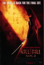 キル・ビル ポスター 映画 洋画 キルビル2 KILL BILL2 通販 楽天 販売 プレゼント クエンティン・タランティーノ インテリア おしゃれ 内装 リフォーム ショップ 店舗 居酒屋 バー 飲食店 新店 新居 アート 模様替え