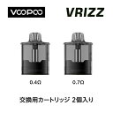 \GWスペシャルイベント開催中/【その他イベントも同時開催】 VOOPOO Vrizz ブープー ヴリッツ 交換用カートリッジ 電子タバコ ベイプ VAPE ベ...