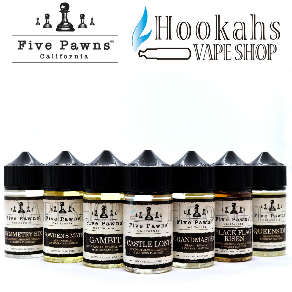 ベイプ ファイブポーンズ オリジナル シリーズ Five Pawns 60ml 【e-liquid25】全7種類 vape リキッド キャッスルロング ガンビット グランドマスター ブラックフラッグレジン 電子タバコリキッド