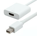 mini dp to hdmi mini DisplayPort to HDMI ϊA_v^ P[u[`OXցAAs]