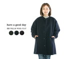 【30 OFF】【ラスト1点】have a good day ハヴアグッドディ RIB COLLAR WOOL COAT HGD-156○