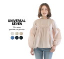 【3 OFF 2点購入1,000円OFFクーポン 10倍ポイント 4/24 20:00-4/27 9:59まで】UNIVERSAL SEVEN ユニバーサルセブン USAコットンギャザーフリルプルオーバー US230CT025★