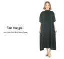 tumugu: ツムグ ウーティキューティツイル5分袖ワンピース TB22246★