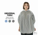UNIVERSAL TISSU ユニバーサルティシュ ストライプタイプライタートリプルシャーリングブラウス UT211BL008 【2025春夏】○