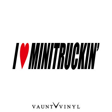 I LOVE MINITRUCKIN'カッティングステッカー/アイラブステッカー / ミニトラッキン / 他車種有り/ 切り文字 / 10P05Aug17