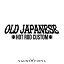 OLD JAPANESE åƥ󥰥ƥå / ۥåȥå    Ǽ / ڤʸ / 10P05Aug17