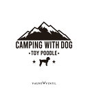 CAMPING WITH DOG トイプードル カッティング ステッカーキャンプ ソロキャンプ CAMP 車 バイク シール アウトドア 犬 ペット バンパー 切り文字 自家用 専用車 おもしろ 転写 ハイゼット ジムニー デリカ D5 ハイエース RAV4 ランクル プラド