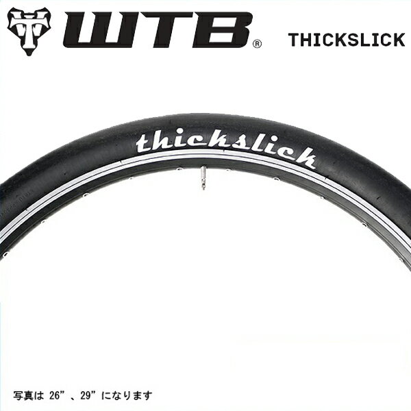 (即納)WTB ThickSlick COMP シックスリックコンプ 27.5"x1.95 ブラック (1本) (00143919)(4989723173832)