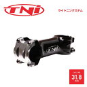 TNIティーエヌアイ STEM ステム ライトニングステムФ31.8mm
