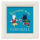 ミニアートフレーム フレンチアート リサとガスパール サッカー ユーパワー GL-00691 絵本インテリア 取寄品