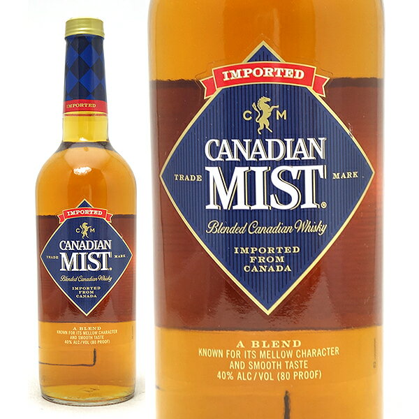 カナディアン ミスト 40度 750ml 正規品 カナディアンウイスキー ブレンデッド ^YJMSBLZ0^