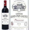 [2014] シャトー グラン ピュイ ラコスト 750ml (ポイヤック第5級 ボルドー フランス)赤ワイン コク辛口 ワイン ^ABGL0114^