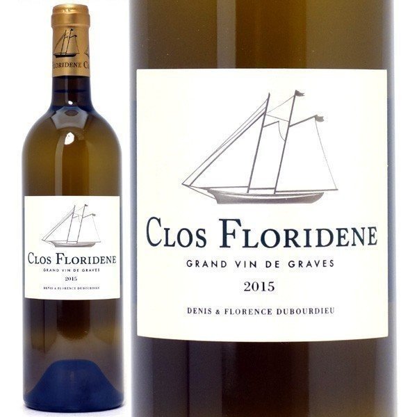 [2015] クロ フロリデーヌ ブラン 750ml (グラーヴ ボルドー フランス)白ワイン コク辛口 ワイン ^AICF1115^