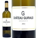 [2016] ル ジェ ド シャトー ギロー 750ml (AOCボルドー フランス)白ワイン コク辛口 ワイン ^AJGR2116^