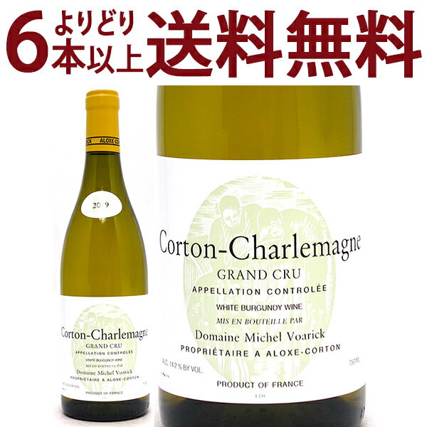よりどり6本で送料無料[2019] コルトン シャルルマーニュ グラン クリュ 750ml ドメーヌ ミシェル ヴォアリック (ブルゴーニュ フランス)白ワイン コク辛口 ワイン ^B0VKCC19^