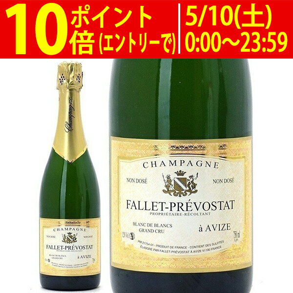 グラン クリュ ブラン ド ブラン ノン ドセ 箱なし 750ml ファレ プレヴォスタ(シャンパン フランス シャンパーニュ)白泡 コク辛口 ワイン ^VAFP36Z0^