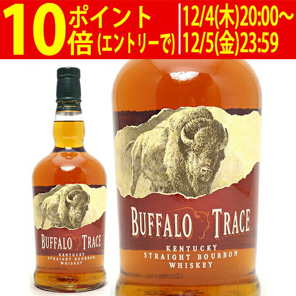 バッファロー トレース 45度 750ml 正規品 バーボンウイスキー ^YEBFBTZ0^