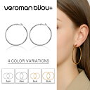 VeroMan BIJOU+ フープピアス ピアス S925 シルバーポスト 5cm 6cm 大ぶり 個性派 レディース カジュアル トレンド ファッションジュ...